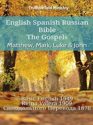 cover image of English Spanish Russian Bible--The Gospels--Matthew, Mark, Luke & John